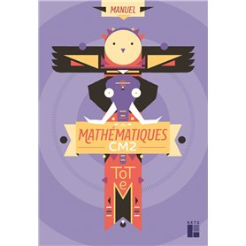 TOTEM - Mathématiques CM2 - Manuel + cahier d'exercices