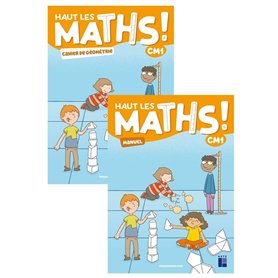 Haut les maths ! CM1 - Manuel + cahier de géométrie - ed 2021