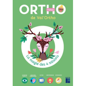 La magie des 4 saisons - Les fiches de Val'Ortho
