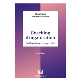 Coaching d'organisation - 4e éd.