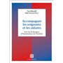 Accompagner les soignants et les aidants