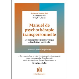 Manuel de psychothérapie transpersonnelle - 2e éd.