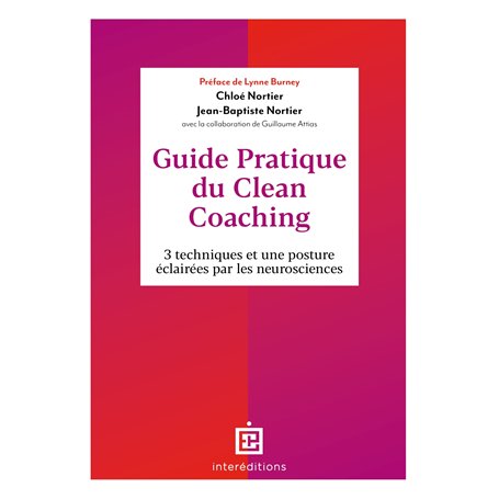 Guide pratique du Clean Coaching