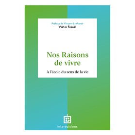 Nos raisons de vivre