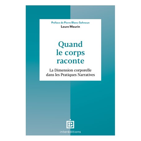 Quand le corps raconte