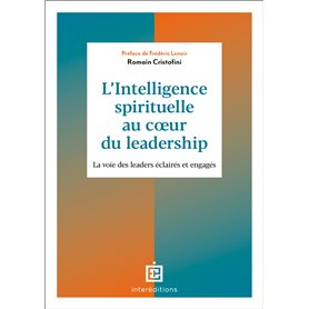 L'intelligence spirituelle au coeur du leadership