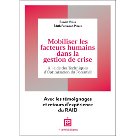 Mobiliser les facteurs humains dans la gestion de crise