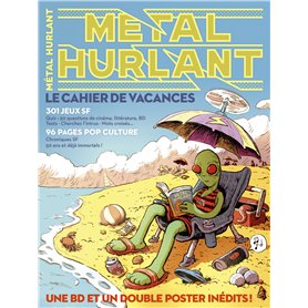 Métal Hurlant Cahier de vacances 2025