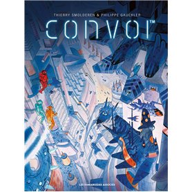 Convoi - Intégrale