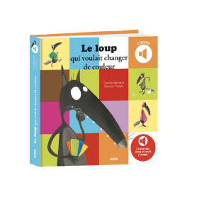 Le loup qui voulait changer de couleur - Livre à écouter