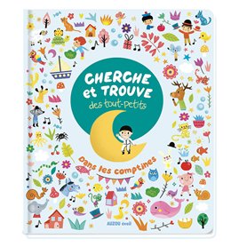 CHERCHE ET TROUVE DES TOUT PETITS - COMPTINES