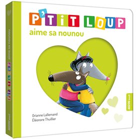 P'tit loup aime sa nounou