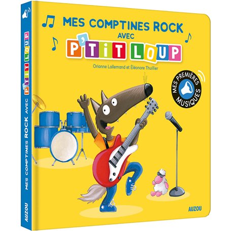 Mes comptines rock avec p'tit Loup