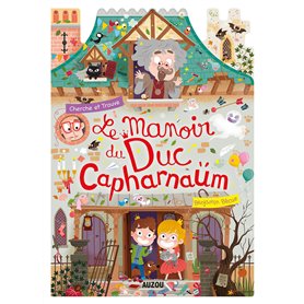 Le manoir du duc Capharnaüm - cherche et trouve