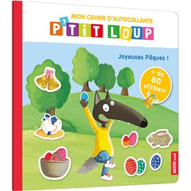 P'tit loup - Cahier d'autocollants - Pâques !
