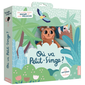 Ou va Petit-singe ? - Livre tissu