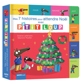 P'tit loup - Mes 7 histoires de Noël avec P'tit Loup