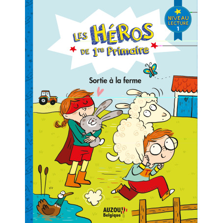 Les héros de 1re Primaire - Sortie à la ferme