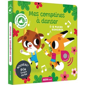 Mes premiers sonores - Mes premières comptines à danser