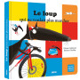 Le Loup qui ne voulait plus marcher - Album à toucher