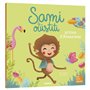 Sami le ouistiti prince d'Amazonie