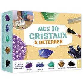 Mes 10 cristaux à déterrer