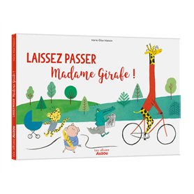 Laissez passer madame Girafe !