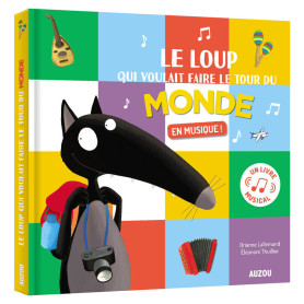 Le Loup qui voulait faire le tour du monde