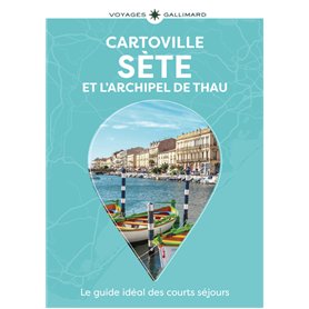 Sète et l'Archipel de Thau