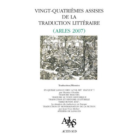 Actes des vingt-quatrièmes assises de la traduction littéraire