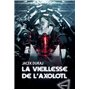 La vieillesse de l'axolotl