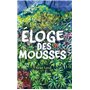 Eloge des mousses