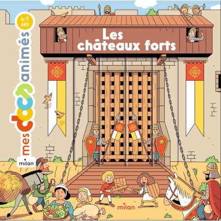 Les châteaux forts