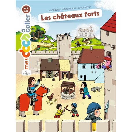 Les châteaux forts