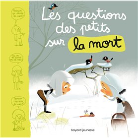 Les questions des petits sur la mort
