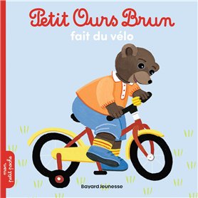 Petit Ours Brun fait du vélo - Dès 2 ans
