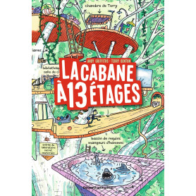 La cabane à 13 étages