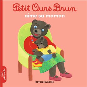 Petit Ours Brun aime sa maman - Dès 2 ans