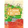 La cabane à 13 étages