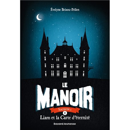 Le manoir saison 1