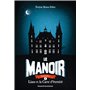 Le manoir saison 1