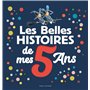 Les Belles histoires de mes 5 ans
