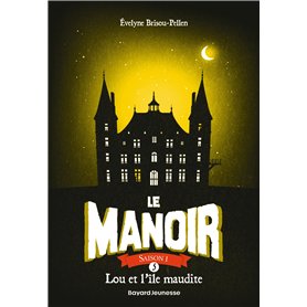 Le manoir saison 1