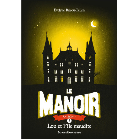 Le manoir saison 1