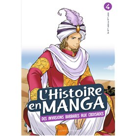 L'histoire en manga tome 4- D'Attila à Guillaume le Conquérant