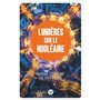 Lumières sur le nucléaire