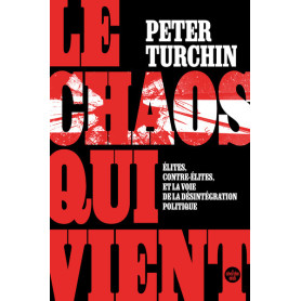 Le Chaos qui vient. Élites