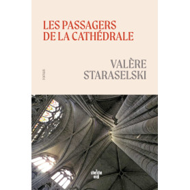 Les passagers de la cathédrale