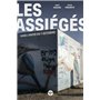 Les assiégés - Dans l'enfer du 7 octobre