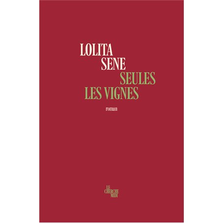 Seules les vignes